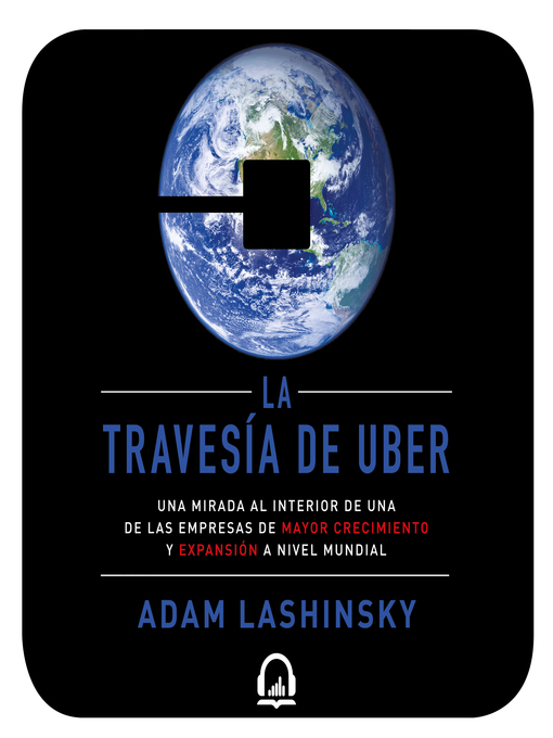 Title details for La travesía de Uber by Adam Lashisnky - Available